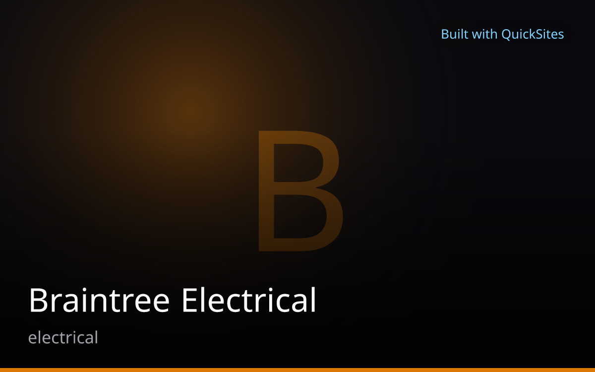 Braintree Electrical — built with QuickSites