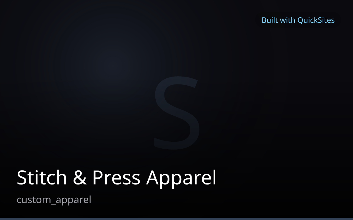 Stitch & Press Apparel — built with QuickSites
