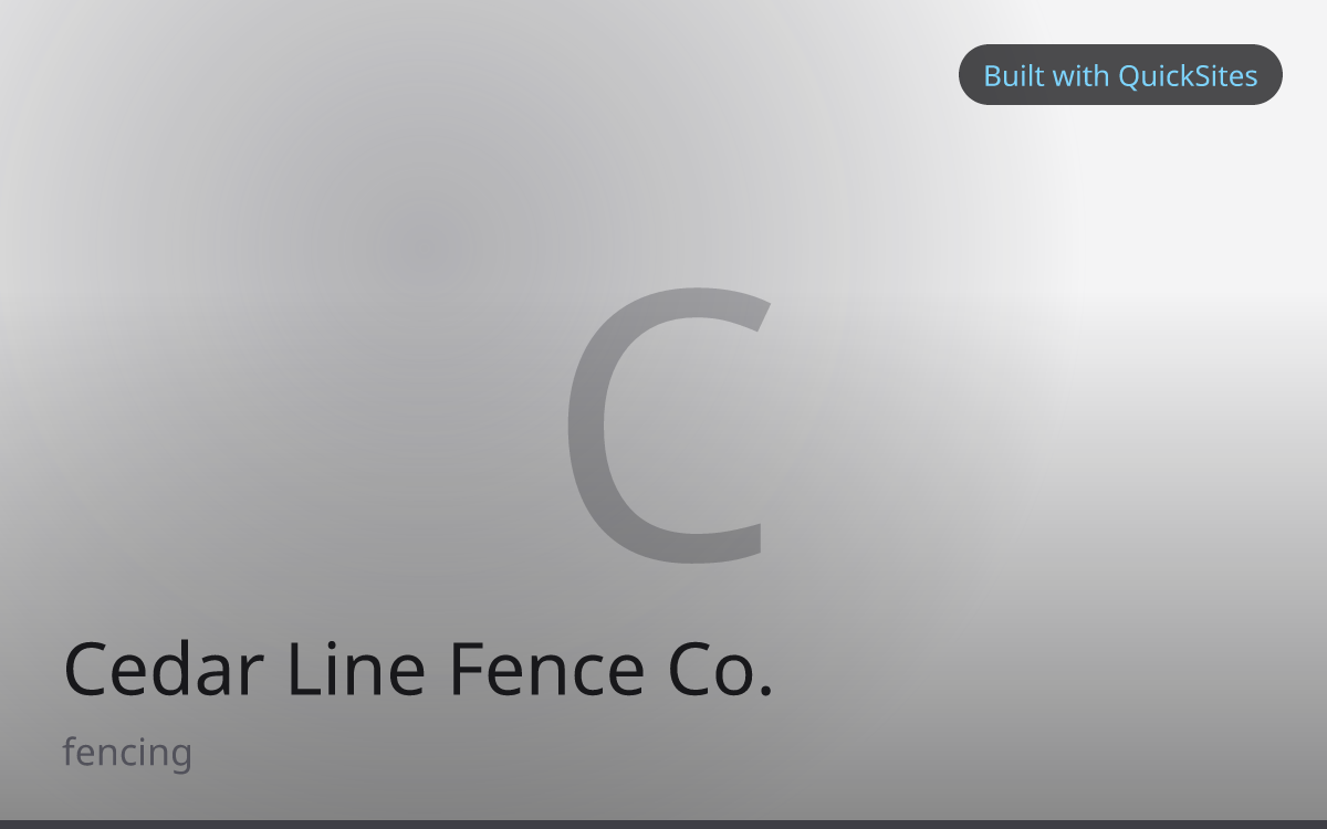 Cedar Line Fence Co. — built with QuickSites