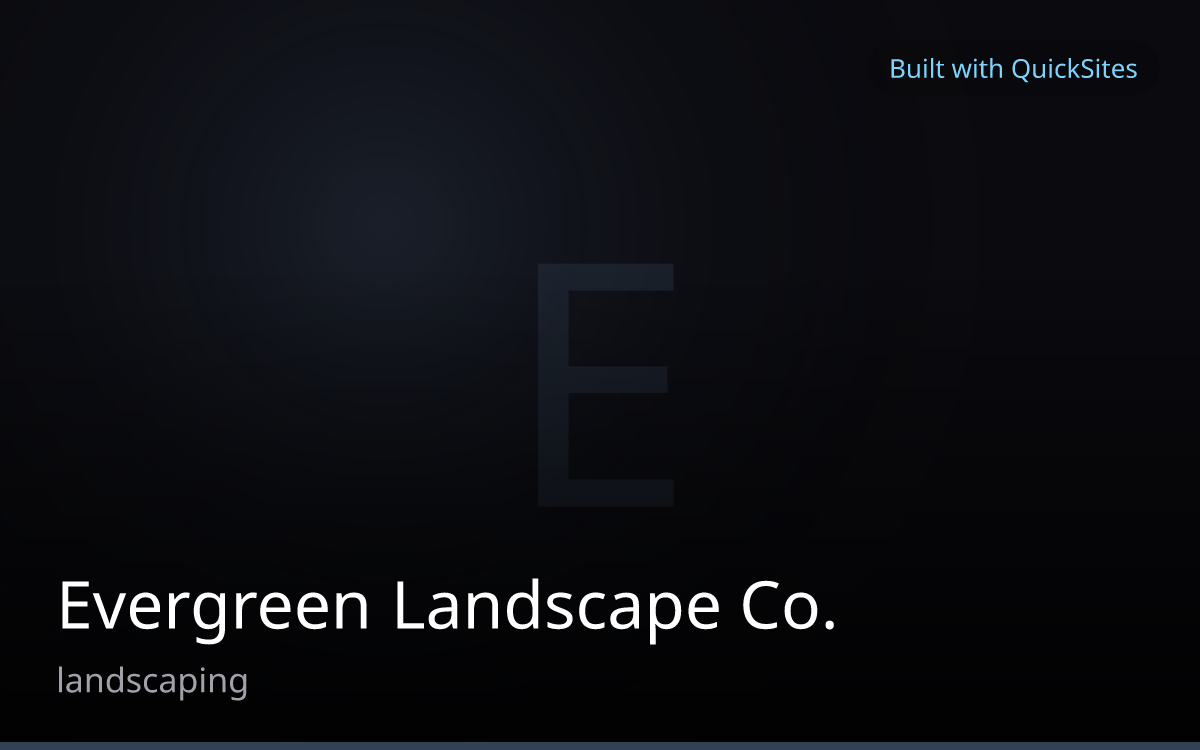 Evergreen Landscape Co. — built with QuickSites