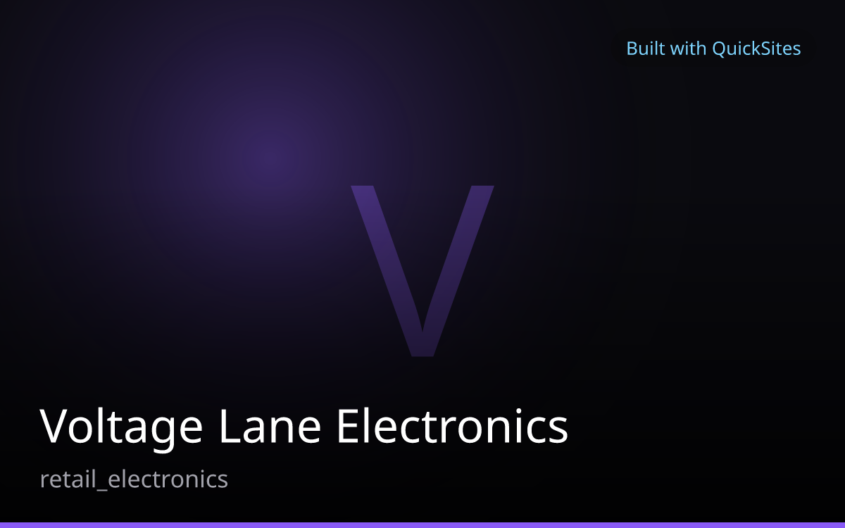 Voltage Lane Electronics — built with QuickSites