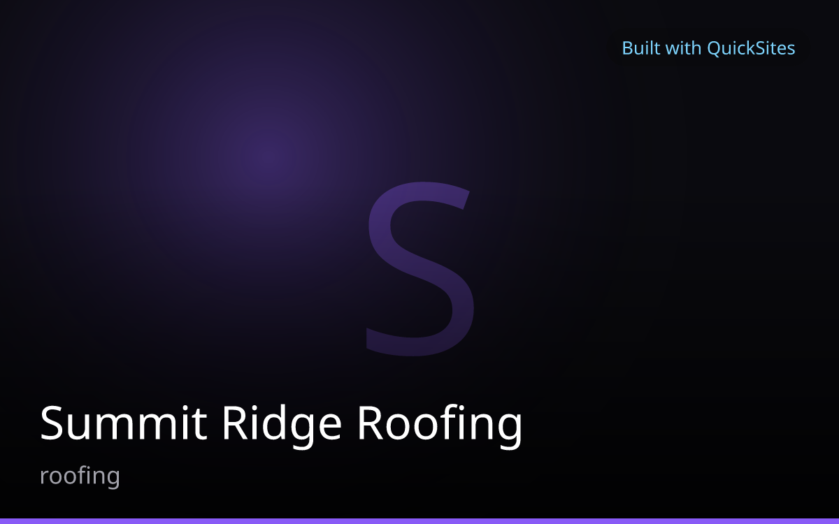 Summit Ridge Roofing — built with QuickSites
