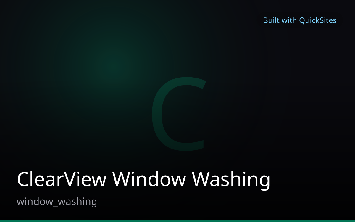 ClearView Window Washing — built with QuickSites