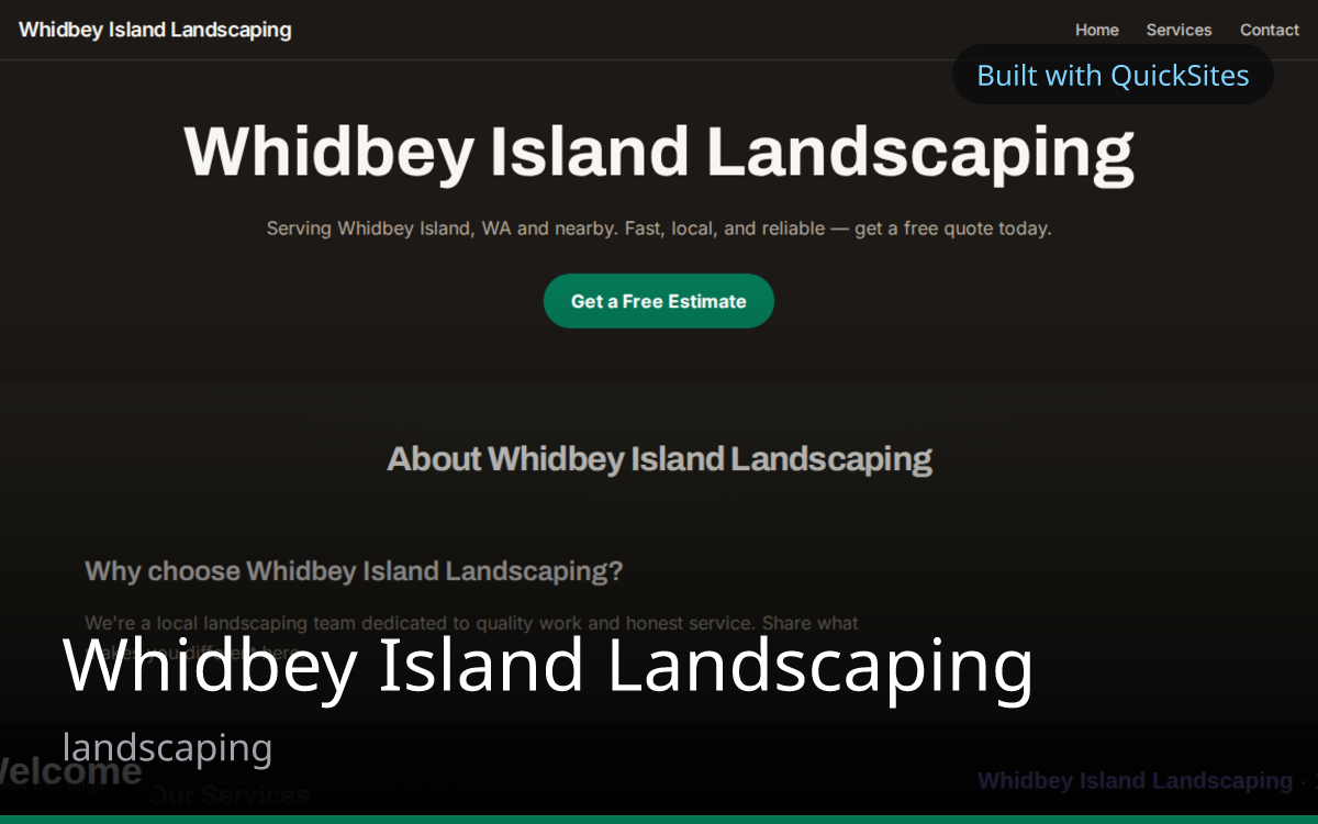 Whidbey Island Landscaping — built with QuickSites